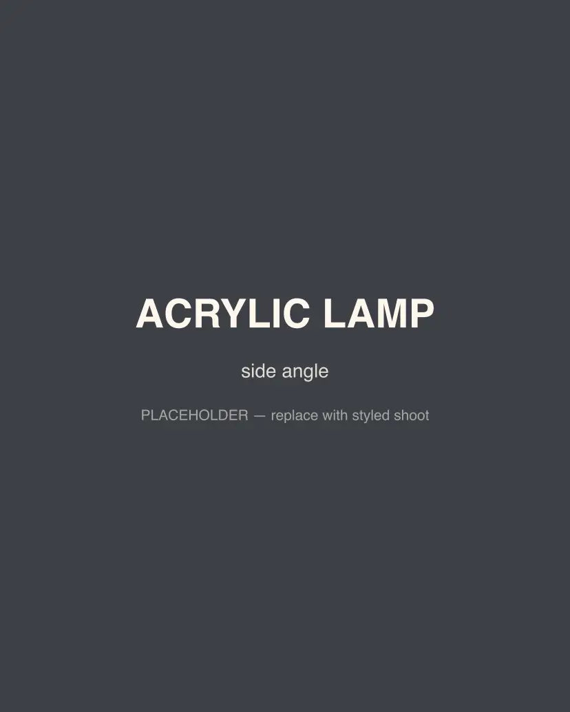 Acrylic Lamp, side angle