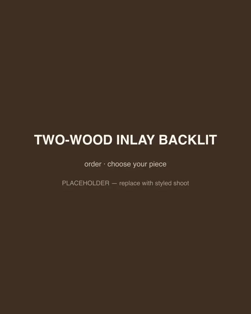 Two-Wood Inlay Backlit, front